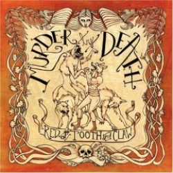 Murder By Death - Red of Tooth and Claw (vinyl)